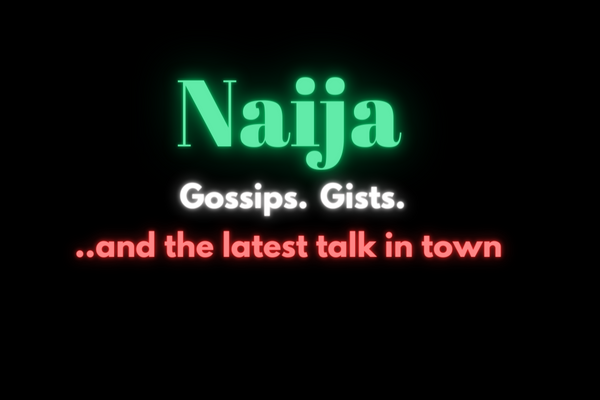 Naija  Gossip News