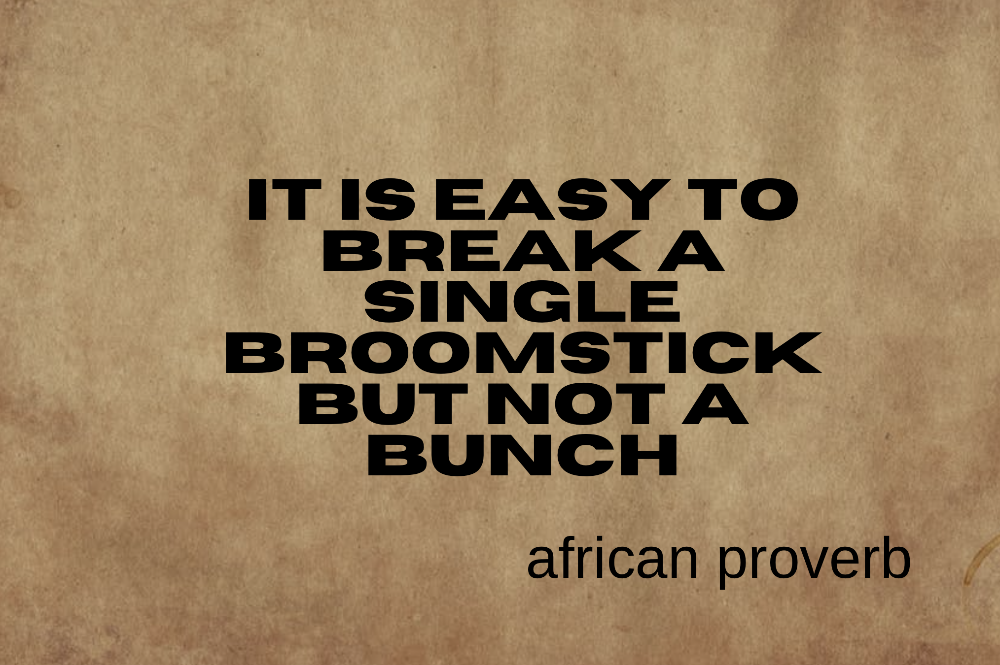 African Proverb