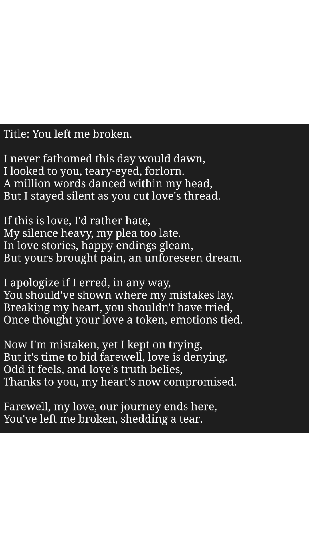 YOU LEFT ME BROKEN.